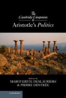 The Cambridge companion to Aristotle's politics /