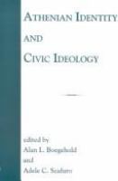 Athenian identity and civic ideology /