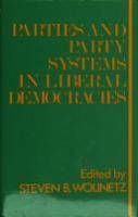 Parties and party systems in liberal democracies /
