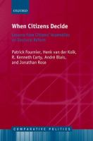 When citizens decide : lessons from citizen assemblies on electoral reform /