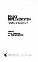 Policy implementation : penalties or incentives? /