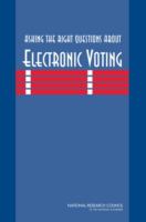 Asking the right questions about electronic voting