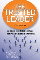 The trusted leader : building the relationships that make government work /