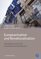 Europeanisation and renationalisation : learning from crises for innovation and development /