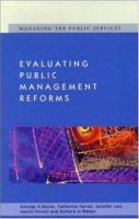 Evaluating public management reforms : principles and practice /