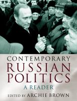 Contemporary Russian politics : a reader /