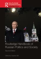 Routledge handbook of Russian politics and society /