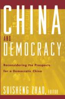 China and democracy : the prospect for a democratic China /