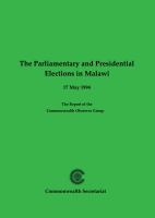 The parliamentary and presidential elections in Malawi, 17 May 1994 /