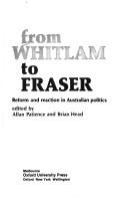 From Whitlam to Fraser : reform and reaction in Australian politics /