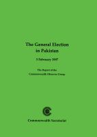 The general election in Pakistan, 3 February 1997 : the report of the Commonwealth Observer Group.