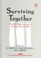 Surviving together : the Olof Palme lectures on common security, 1988 /