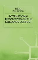 International perspectives on the Falklands conflict : matter of life and death /