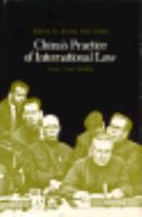 China's practice of international law: some case studies /