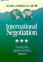International negotiation : analysis, approaches, issues /