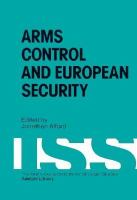 Arms control and European security /