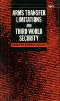 Arms transfer limitations and Third World security /