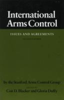 International arms control : issues and agreements /