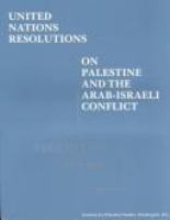 United Nations resolutions on Palestine and the Arab-Israeli conflict.