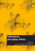 Cyberspaces and global affairs