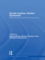 Social justice, global dynamics theoretical and empirical perspectives /