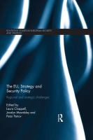 The EU, strategy and security policy : regional and strategic challenges /