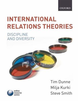 International relations theories : discipline and diversity /