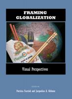 Framing globalization : visual perspectives /