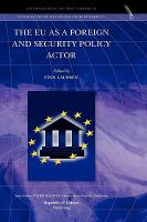 The EU as a foreign and security policy actor /