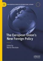 The European Union's new foreign policy /