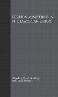 Foreign ministries in the European Union : integrating diplomats /