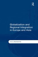 Globalization and regional integration in Europe and Asia /