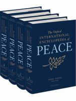 The Oxford international encyclopedia of peace /