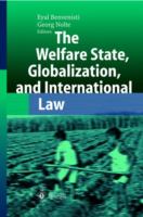 The welfare state, globalization, and international law /