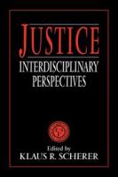 Justice : interdisciplinary perspectives /