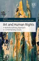 Art and human rights : a multidisciplinary approach to contemporary issues /