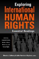 Exploring international human rights : essential readings /