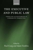 The executive and public law : power and accountability in comparative perspective /