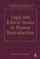 Legal and ethical issues in human reproduction /