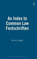 An index to common law festschriften : from the beginning of the genre up to 2005 /