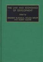 The law and economics of development /
