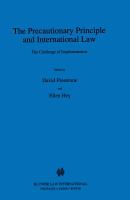 The precautionary principle and international law : the challenge of implementation /