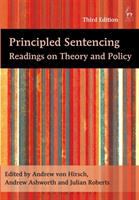 Principled sentencing : readings on theory and policy /