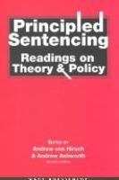 Principled sentencing : readings on theory and policy /
