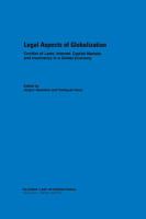 Legal aspects of globalization : conflict of laws, Internet, capital markets, and insolvency in a global economy /