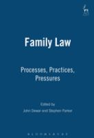 Family law processes, practices, and pressures : proceedings of the Tenth World Conference of the International Society of Family Law, July 2000, Brisbane, Australia /