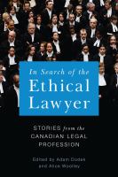 In search of the ethical lawyer : stories from the Canadian legal profession /