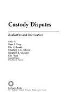 Custody disputes : evaluation and intervention /