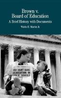 Brown v. Board of Education : a brief history with documents /