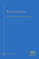 Econometrics : legal, practical, and technical issues.